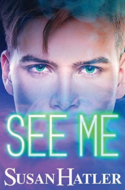 Book cover for "See Me" by Susan Hatler