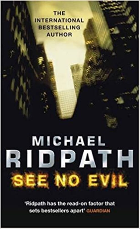 Book cover for "See No Evil" by Michael Ridpath