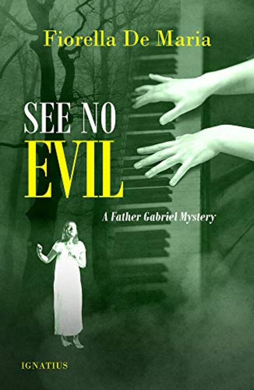 Book cover for "See No Evil" by Fiorella De Maria