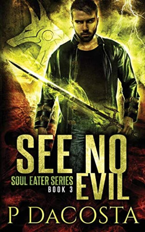 Book cover for "See No Evil" by Pippa DaCosta