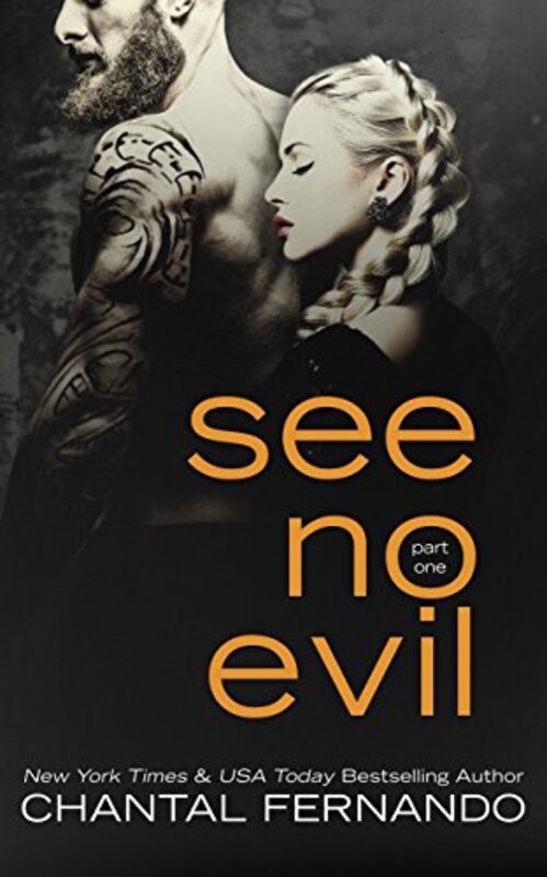 Book cover for "See No Evil: Part 1" by Chantal Fernando