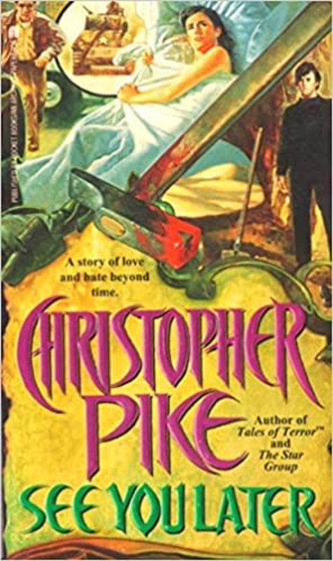 Book cover for "See You Later" by Christopher Pike