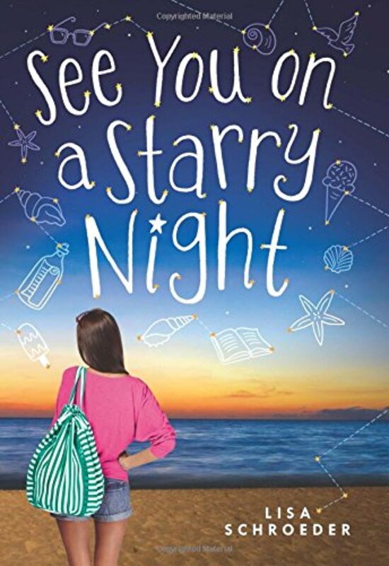 Book cover for "See You On a Starry Night" by Lisa Schroeder