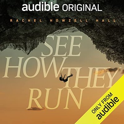 Book cover for "See How They Run" by Rachel Howzell Hall