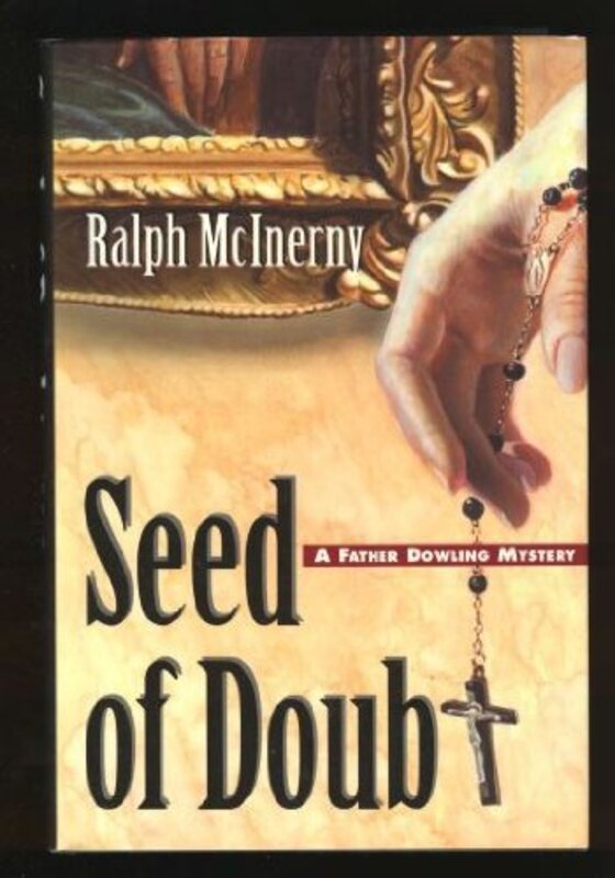 Book cover for "Seed of Doubt" by Ralph McInerny