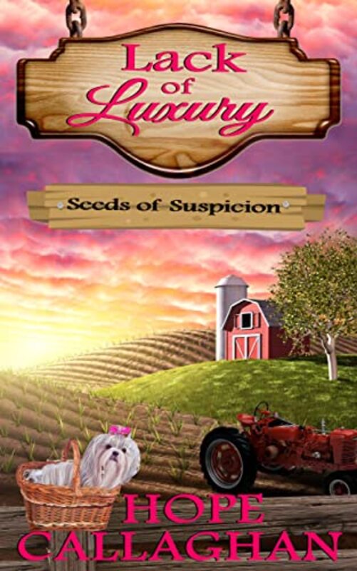 Book cover for "Seeds of Suspicion" by Hope Callaghan