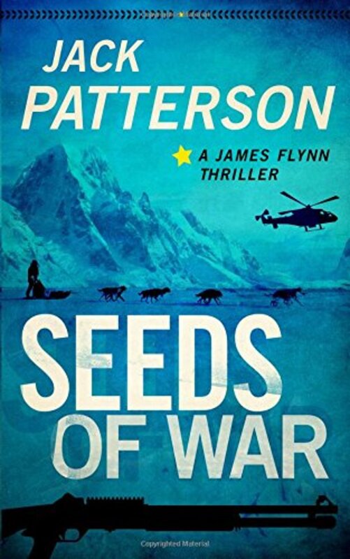Book cover for "Seeds of War" by Jack Patterson