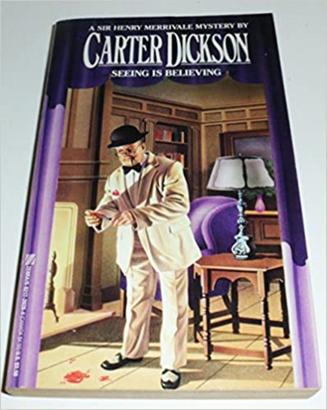 Book cover for "Seeing Is Believing" by John Dickson Carr