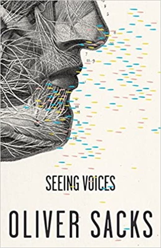 Book cover for "Seeing Voices" by Oliver Sacks