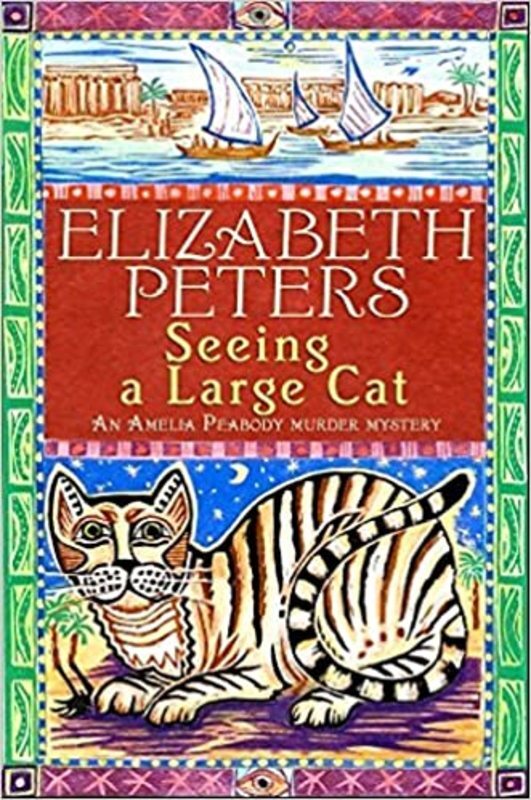 Book cover for "Seeing a Large Cat" by Elizabeth Peters