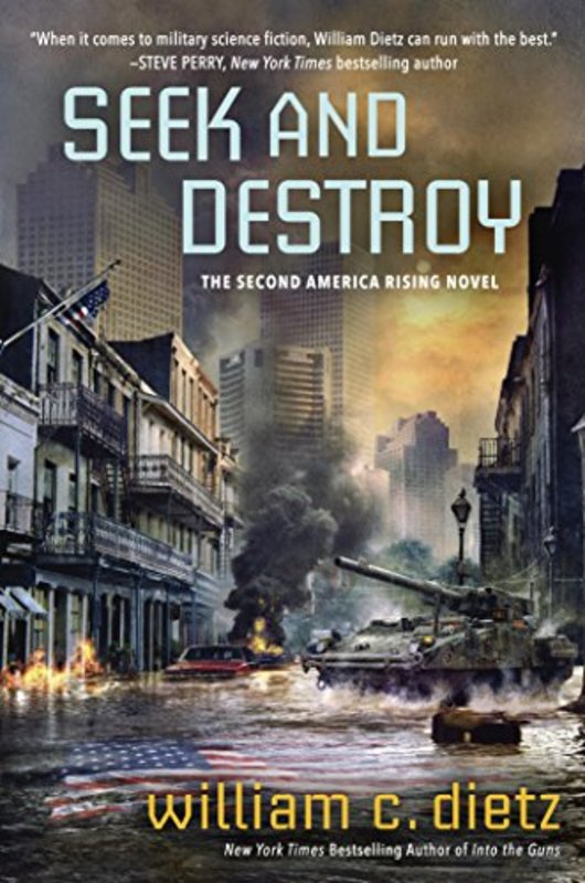 Book cover for "Seek and Destroy" by William C Dietz