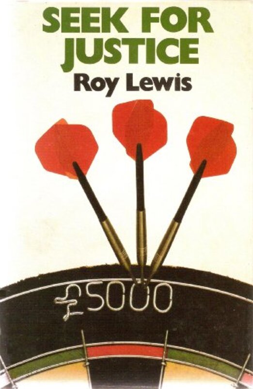 Book cover for "Seek for Justice" by Roy Lewis