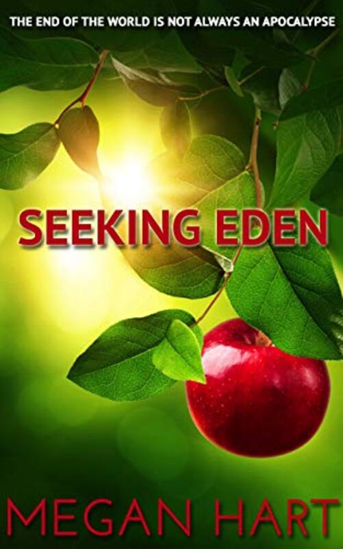 Book cover for "Seeking Eden" by Megan Hart