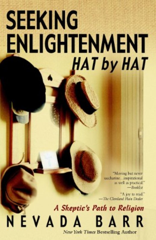 Book cover for "Seeking Enlightenment... Hat by Hat" by Nevada Barr