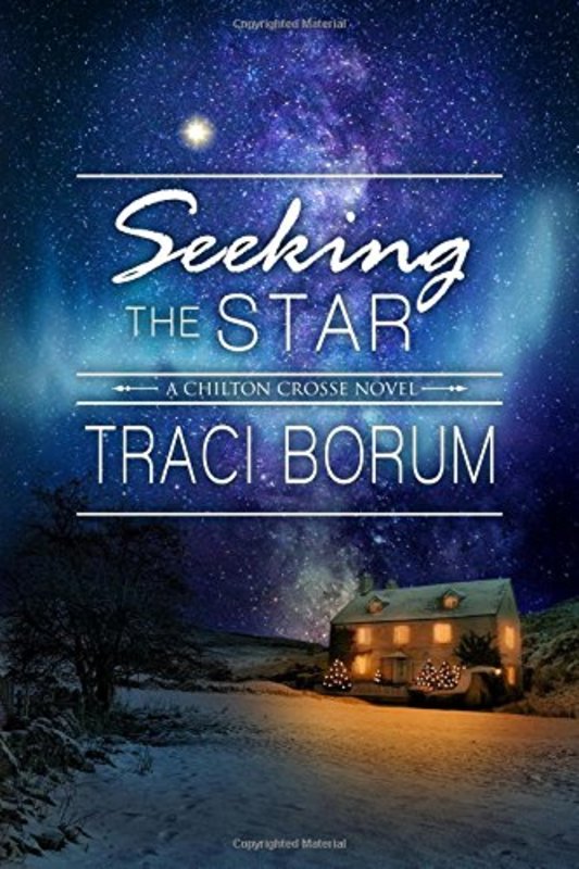 Book cover for "Seeking the Star" by Traci Borum