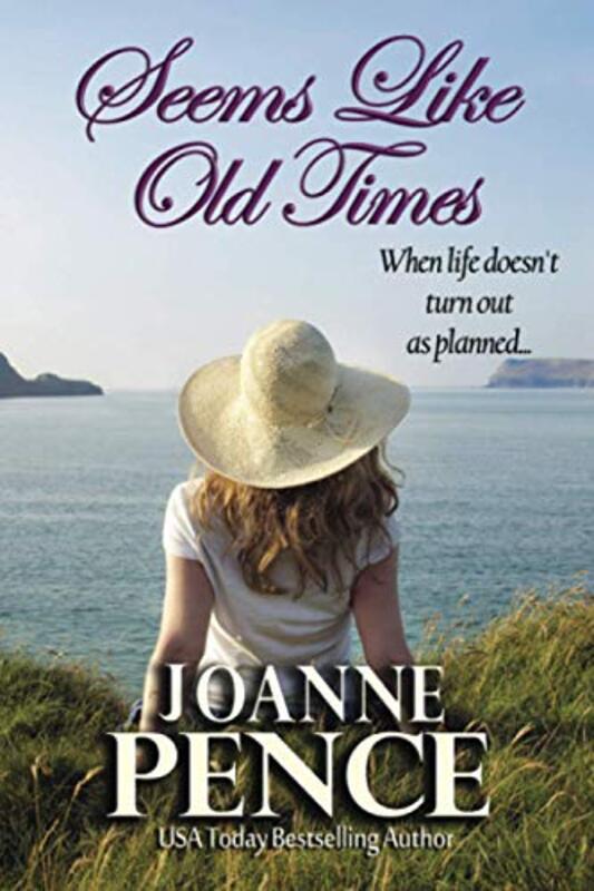 Book cover for "Seems Like Old Times" by Joanne Pence