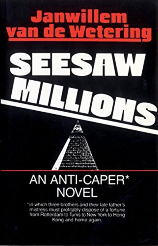 Book cover for "Seesaw Millions" by Janwillem van de Wetering