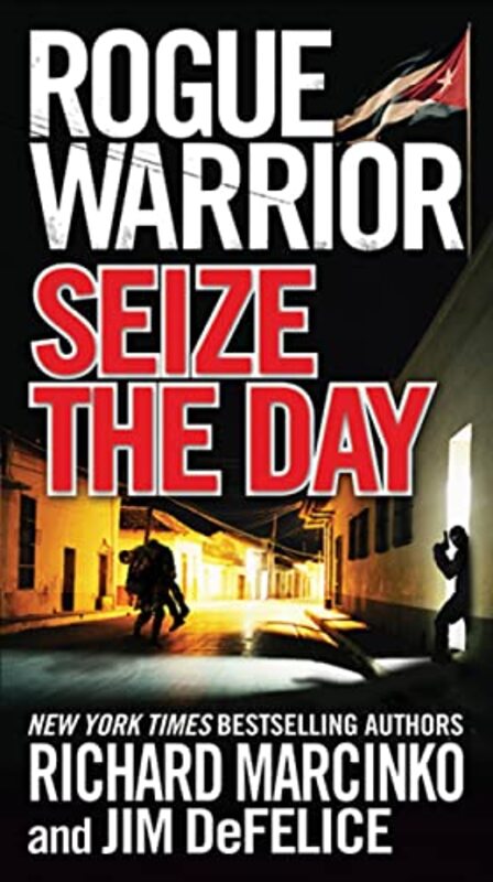 Book cover for "Seize the Day" by Richard Marcinko