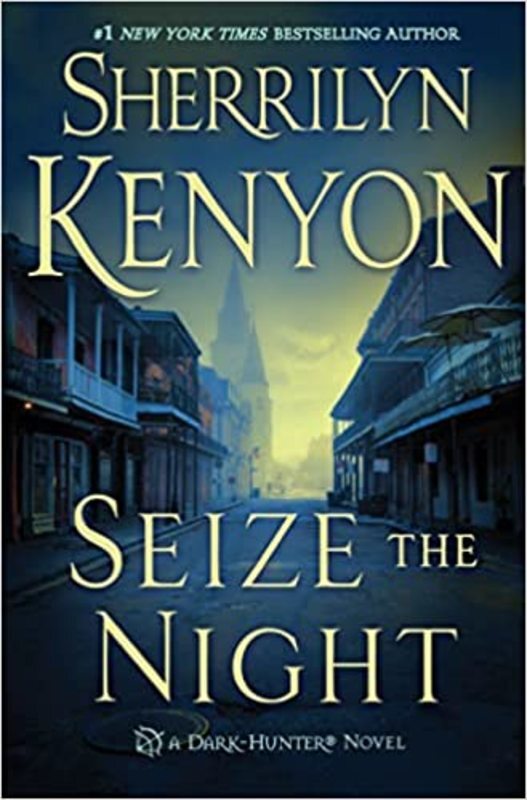 Book cover for "Seize the Night" by Sherrilyn Kenyon