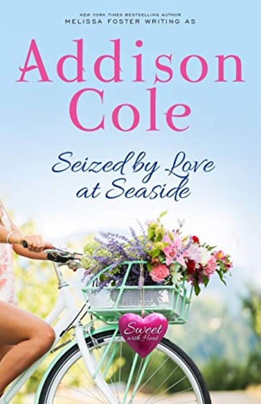 Book cover for "Seized by Love at Seaside" by Addison Cole