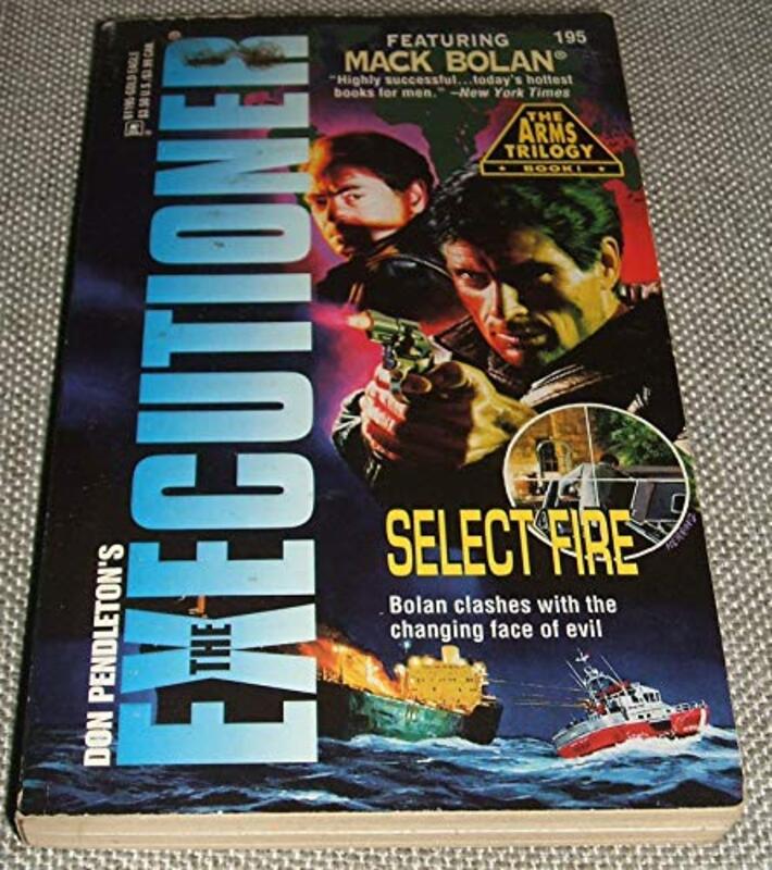 Book cover for "Select Fire" by Don Pendleton