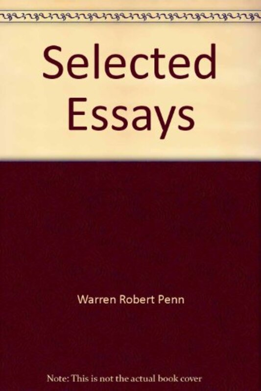 Book cover for "Selected Essays" by Robert Penn Warren