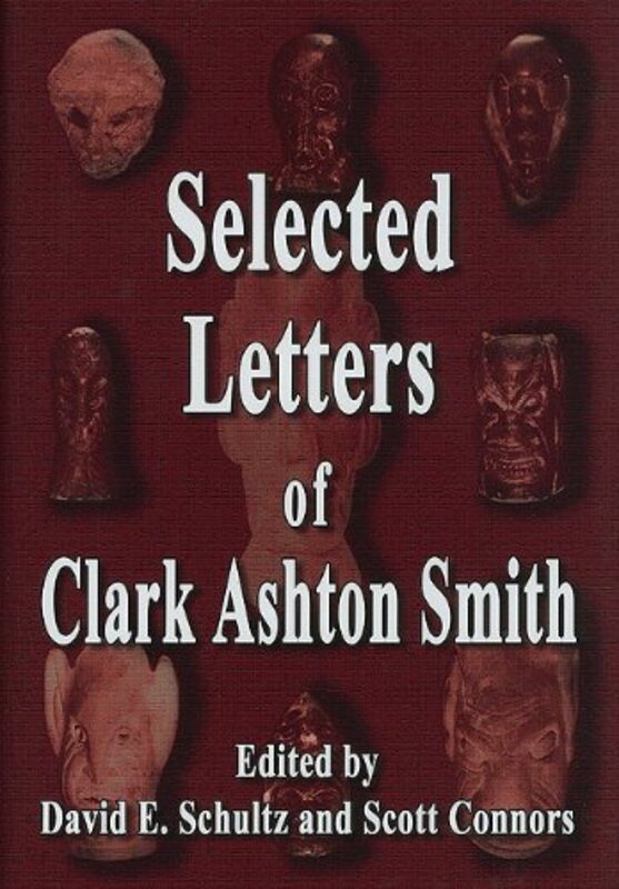 Book cover for "Selected Letters" by Clark Ashton Smith
