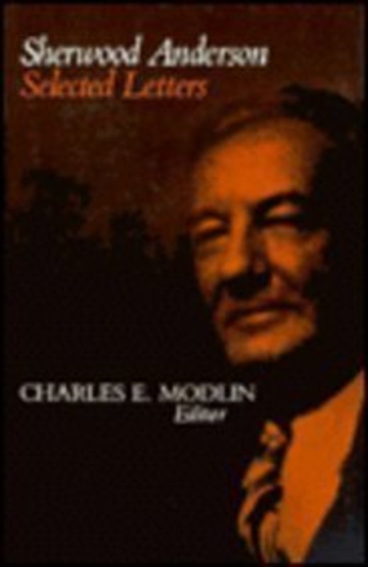 Book cover for "Selected Letters" by Sherwood Anderson