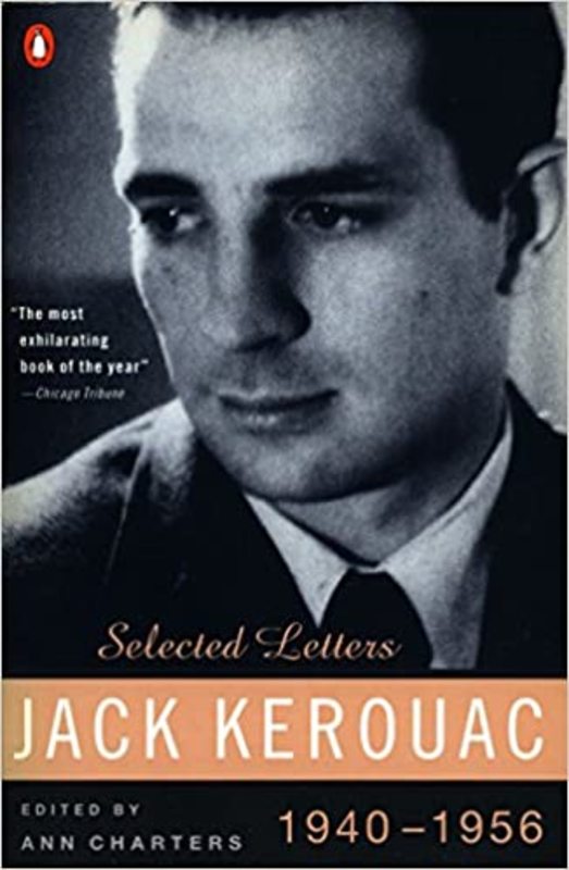 Book cover for "Selected Letters Volume 1" by Jack Kerouac
