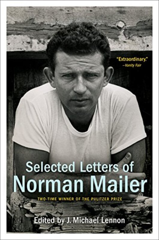 Book cover for "Selected Letters of Norman Mailer" by Norman Mailer