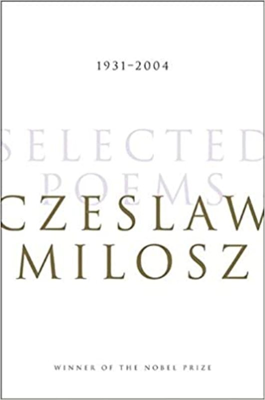 Book cover for "Selected Poems" by Czeslaw Milosz