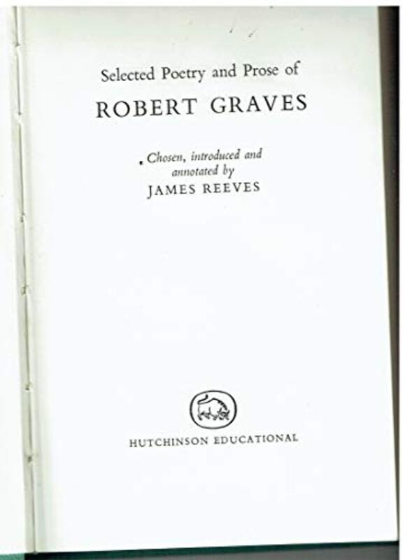 Book cover for "Selected Poetry and Prose" by Robert Graves