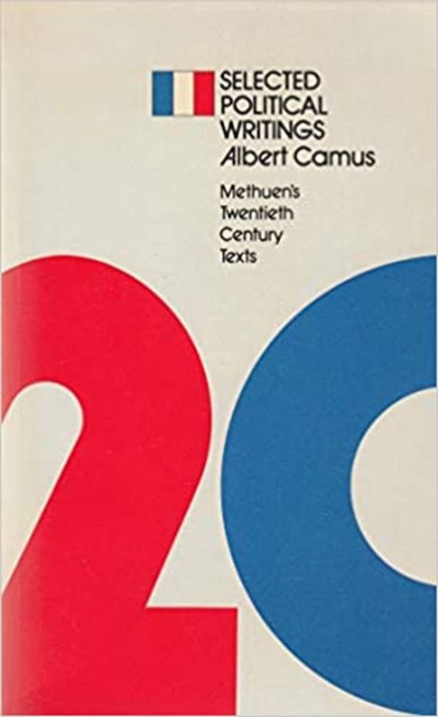 Book cover for "Selected Political Writings" by Albert Camus