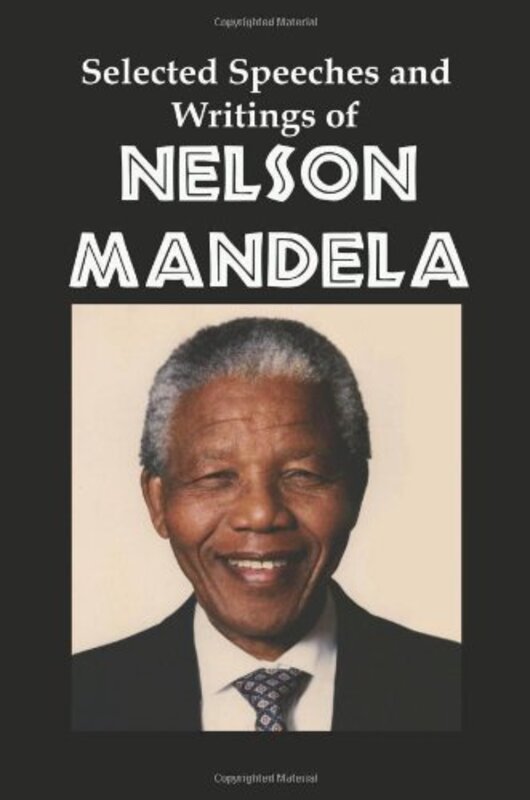 Book cover for "Selected Speeches and Writings of Nelson Mandela"