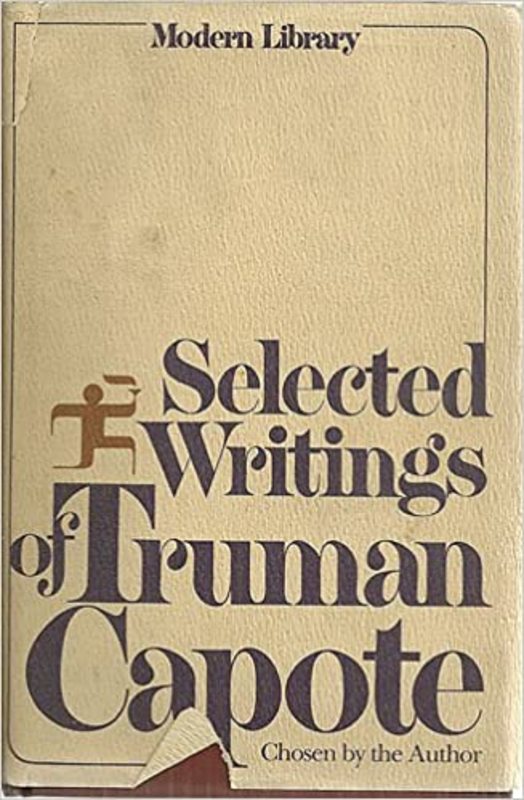 Book cover for "Selected Writings" by Truman Capote