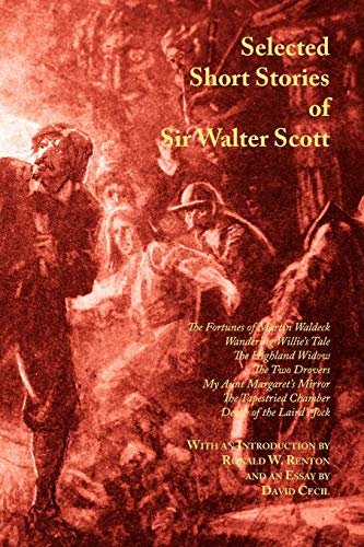 Book cover for "Selected Short Stories of Sir Walter Scott" by Sir Walter Scott