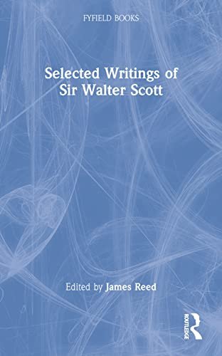 Book cover for "Selected Writings of Sir Walter Scott" by Sir Walter Scott