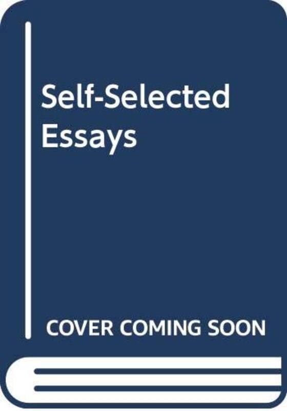 Book cover for "Self Selected Essays" by JB Priestley