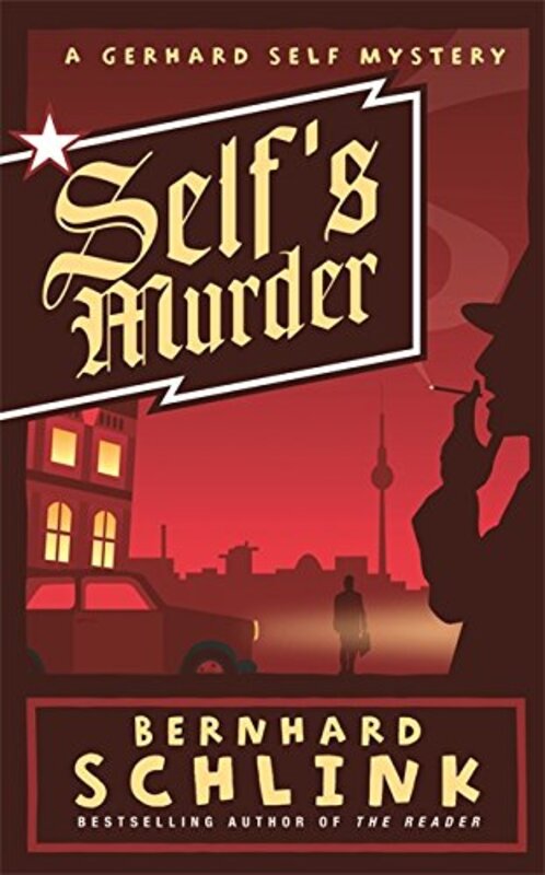 Book cover for "Self's Murder" by Bernhard Schlink