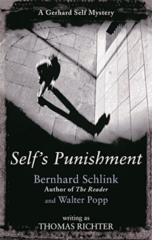 Book cover for "Self's Punishment" by Bernhard Schlink