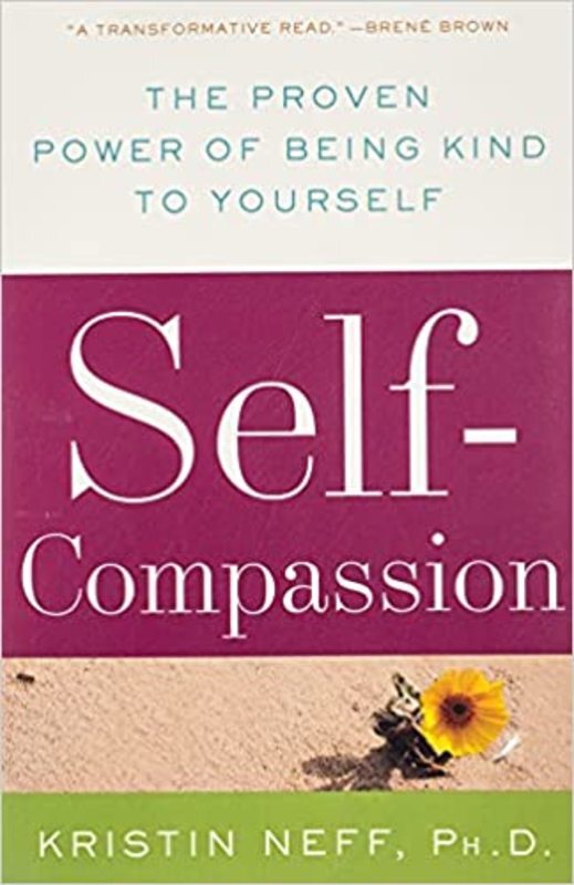 Book cover for "Self-Compassion" by Dr. Kristin Neff