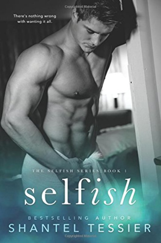 Book cover for "Selfish" by Shantel Tessier