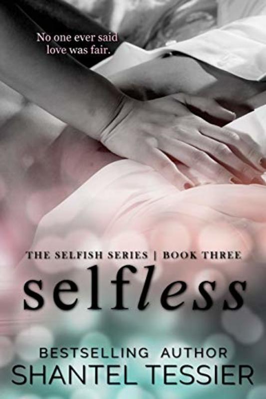 Book cover for "Selfless" by Shantel Tessier