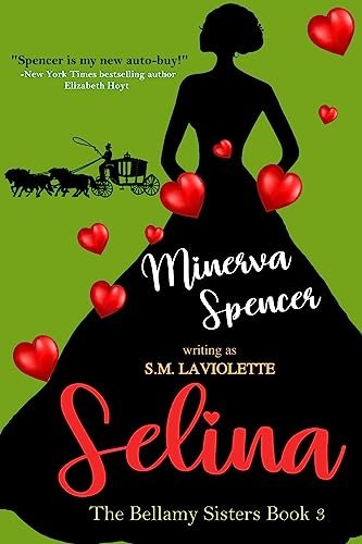 Book cover for "Selina" by Minerva Spencer