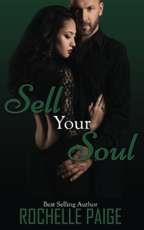 Book cover for "Sell Your Soul" by Rochelle Paige