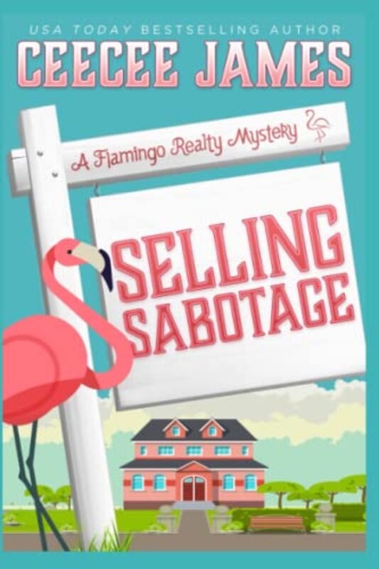 Book cover for "Selling Sabotage" by CeeCee James