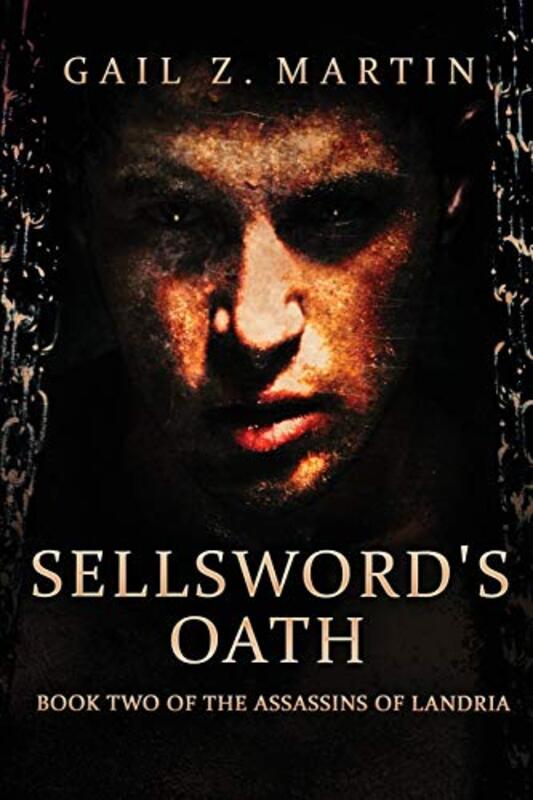 Book cover for "Sellsword's Oath" by Gail Z Martin