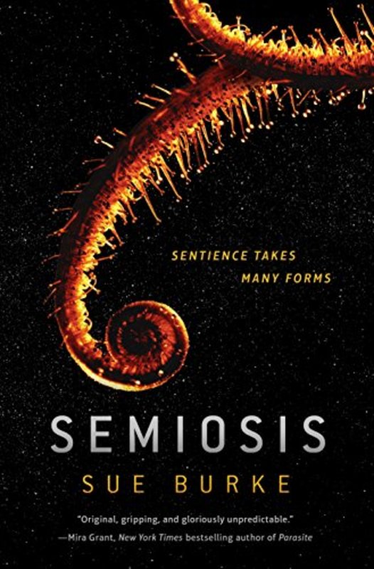 Book cover for "Semiosis" by Sue Burke
