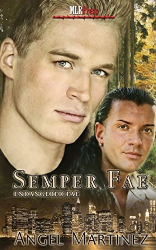 Book cover for "Semper Fae" by Angel Martinez