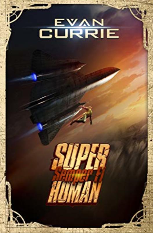 Book cover for "Semper Fi" by Evan Currie